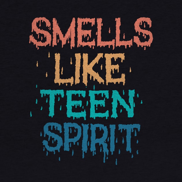 Smells Teen Spirit Typography by ElzeroStudio